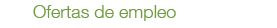 Ofertas de empleo
