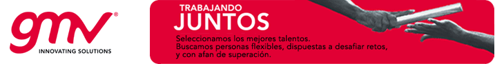GMV - Trabajando juntos - Seleccionamos los mejores talentos