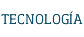 Tecnología